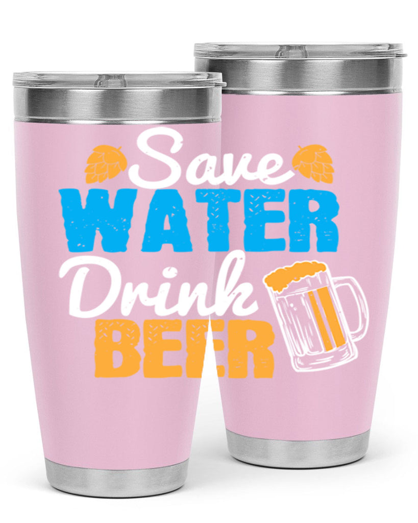 save water drink beer 12#- beer- Tumbler