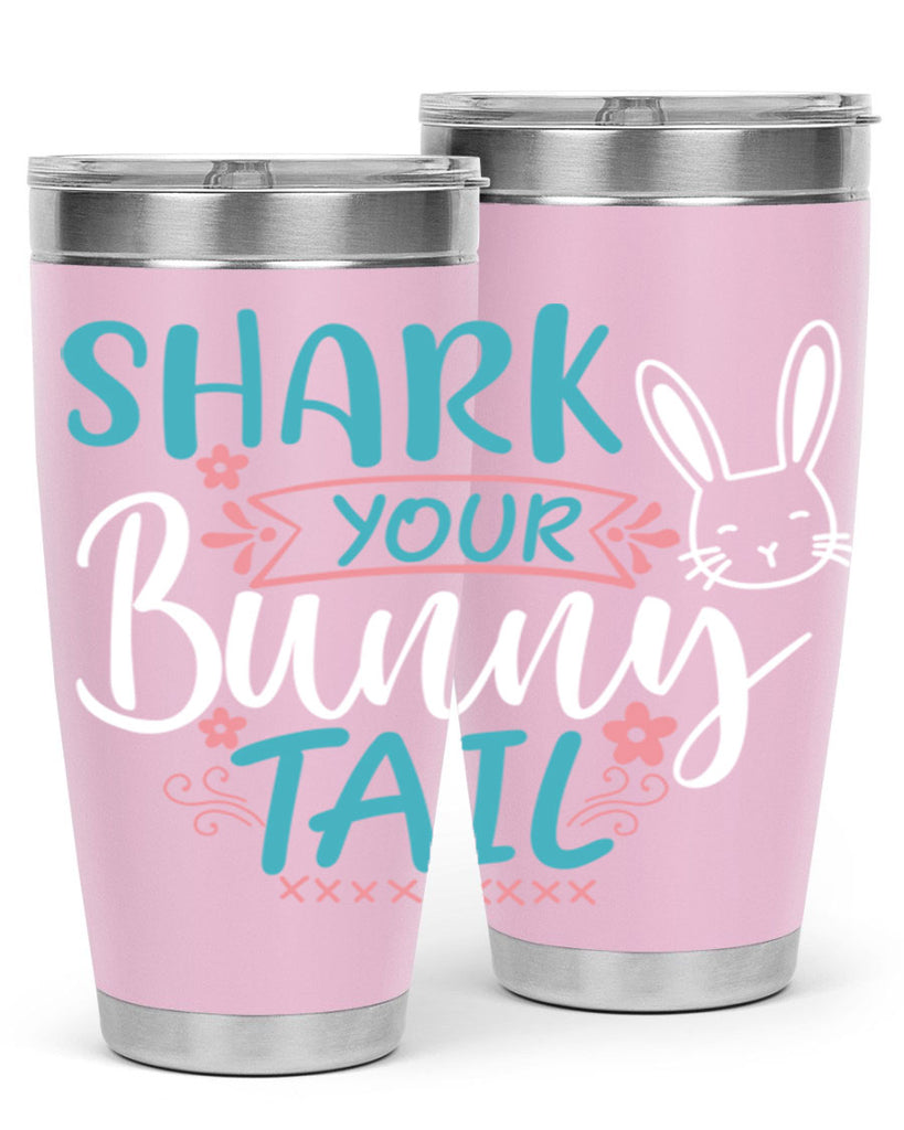 shark your bunny tail 9#- easter- Tumbler