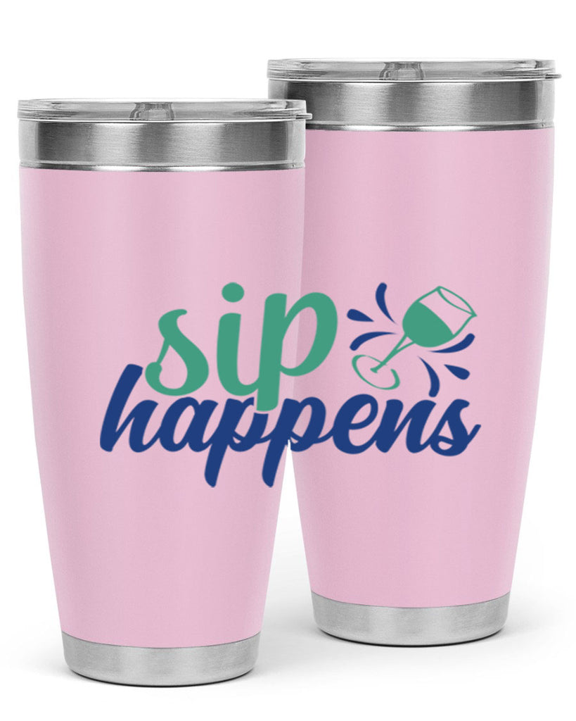 sip happens 165#- wine- Tumbler