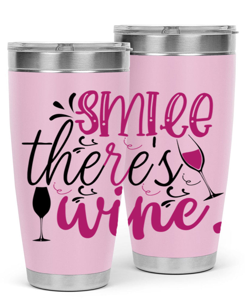 smile theres wine 158#- wine- Tumbler