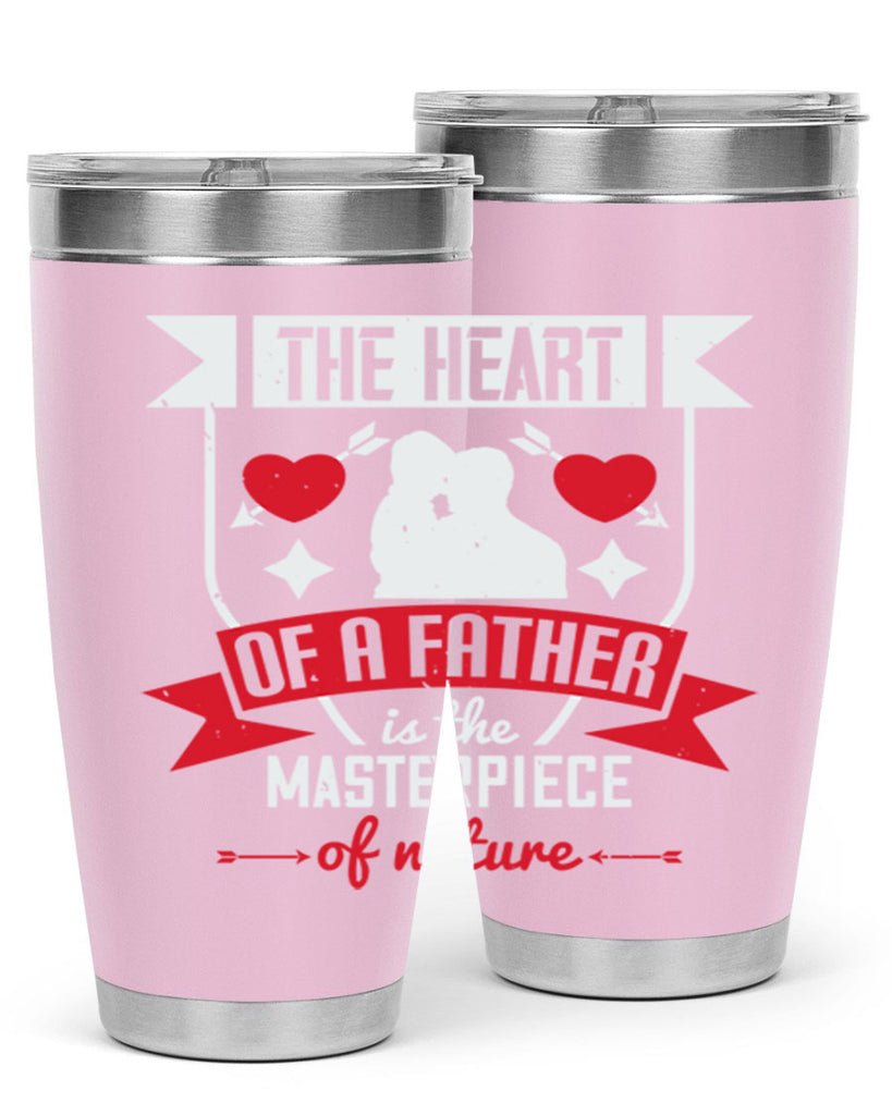 the heart of a father 159#- fathers day- Tumbler