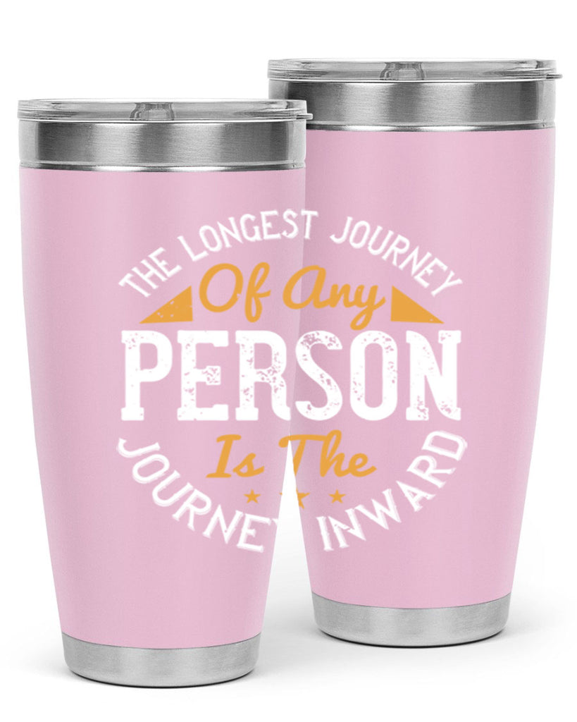 the longest journey of any person is the journey inward 60#- yoga- Tumbler