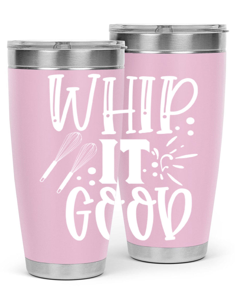 whip it good 20#- kitchen- Tumbler