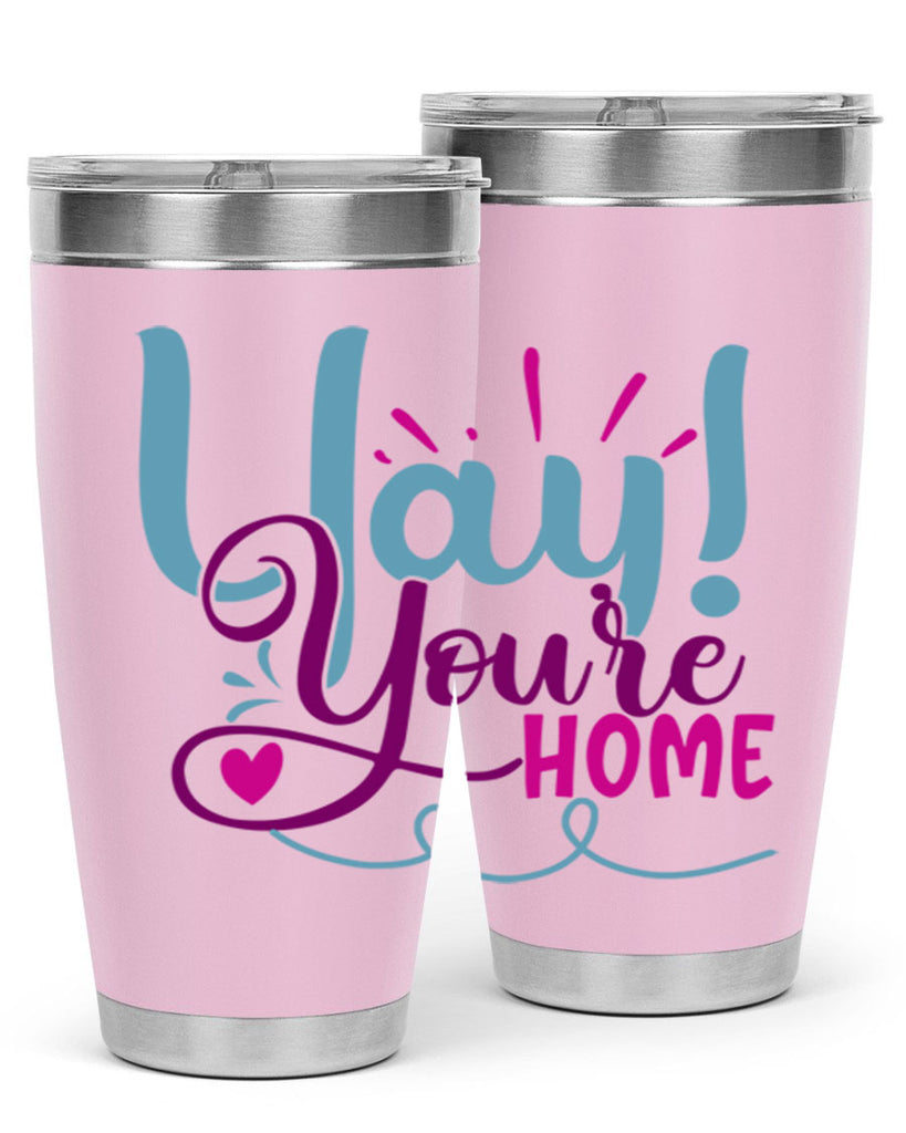 yay youre home 7#- family- Tumbler