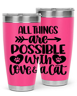 All Things Are Possible Style 75#- cat- Tumbler