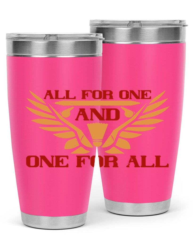 All for one and one for all 2360#- badminton- Tumbler
