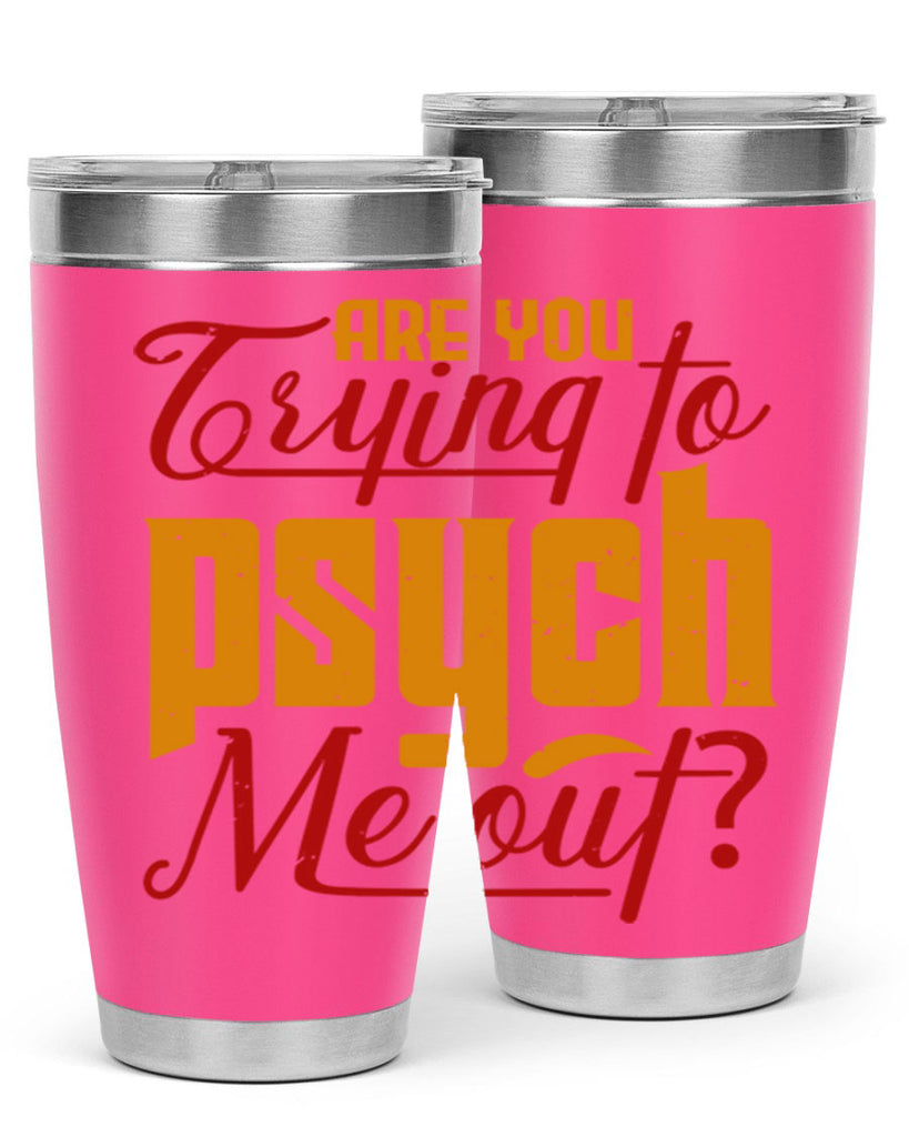 Are you trying to psych me out 50#- chess- Tumbler