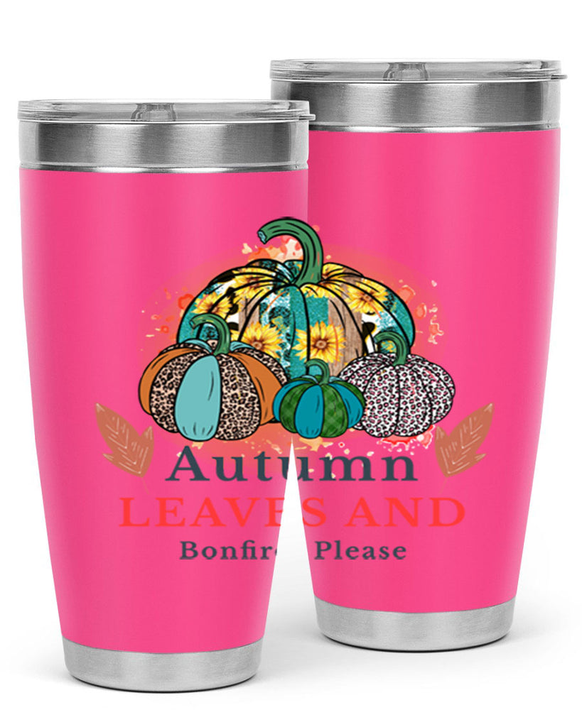 Autumn Leaves And Bonfires Please 25#- fall- Tumbler