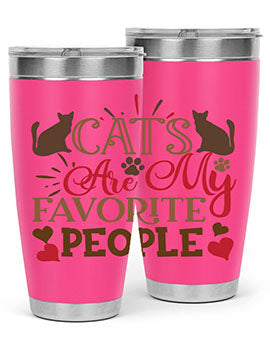 Cats Are My Favorite People Style 8#- cat- Tumbler