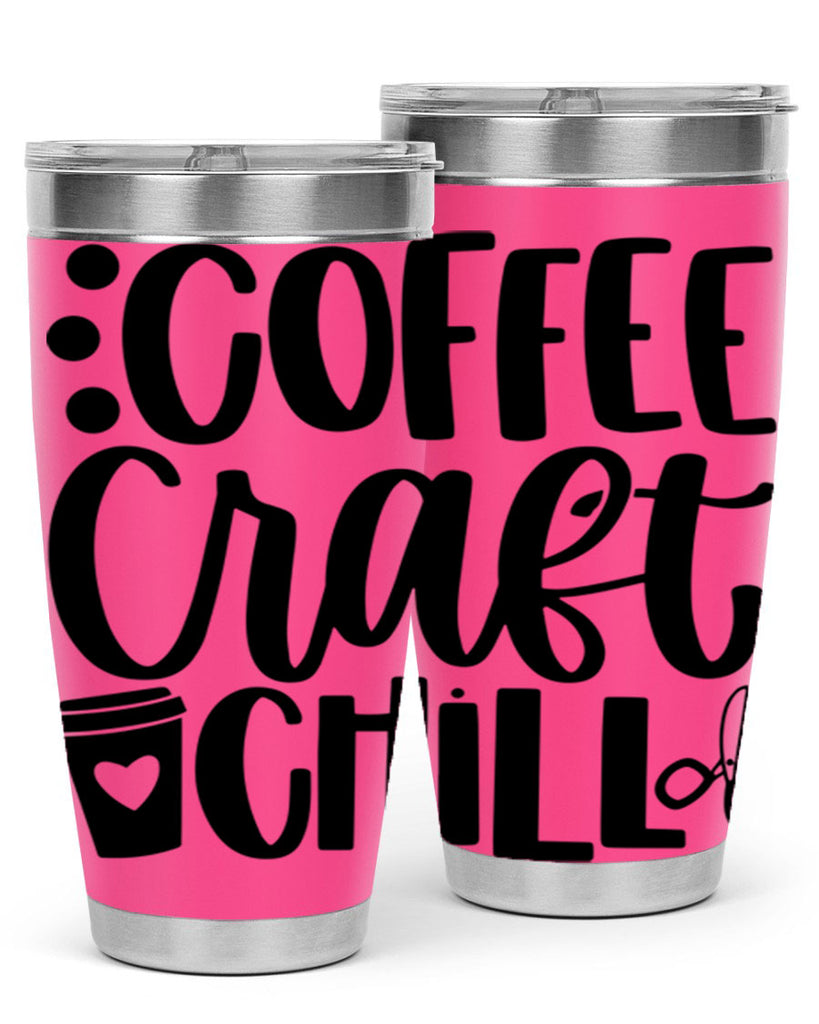 Coffee Craft Chill 42#- crafting- Tumbler