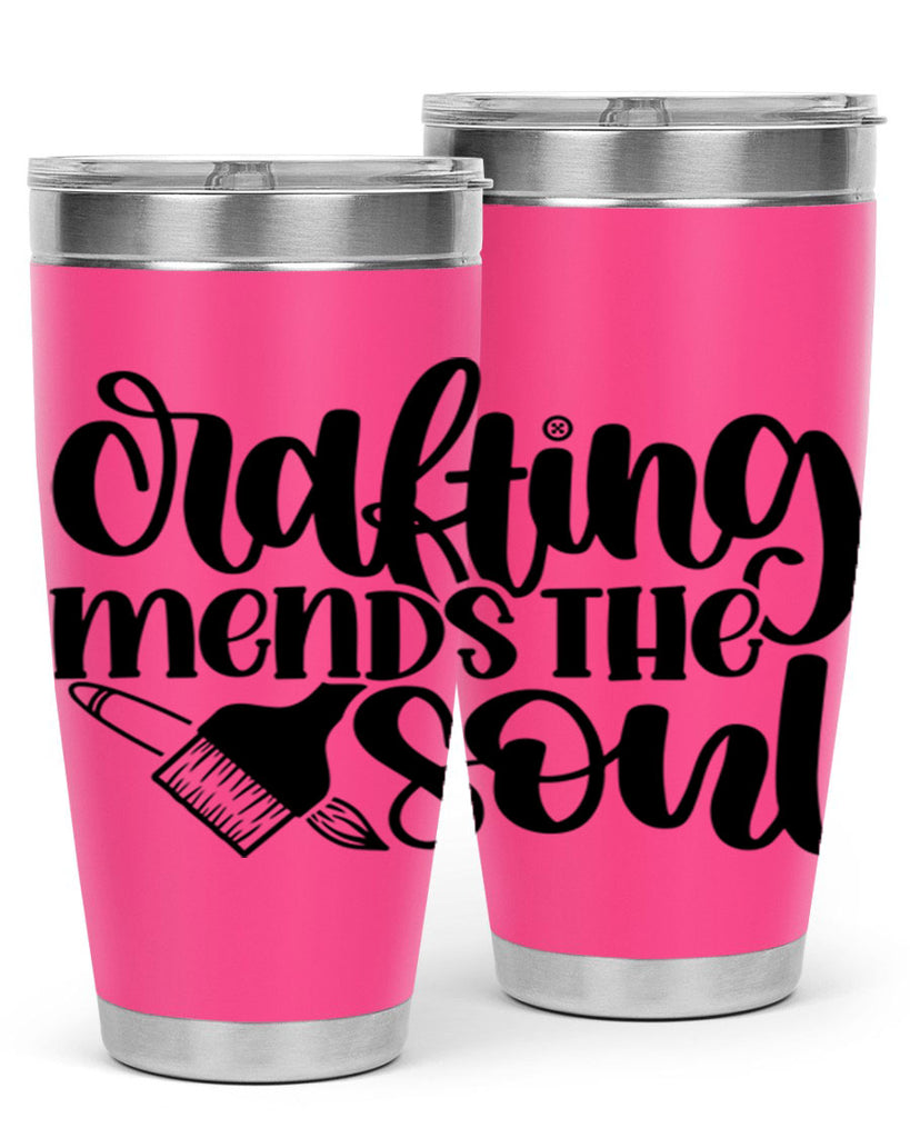 Crafting Mends The Soul 32#- crafting- Tumbler