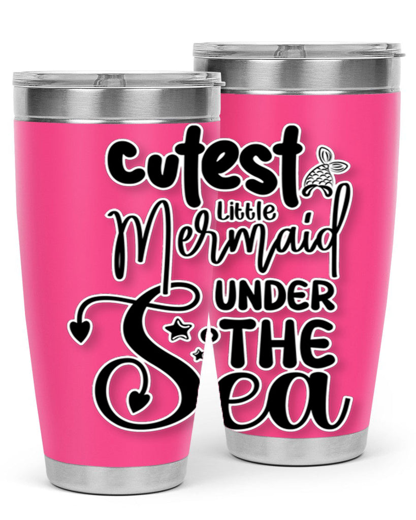 Cutest Little Mermaid Under The 98#- mermaid- Tumbler