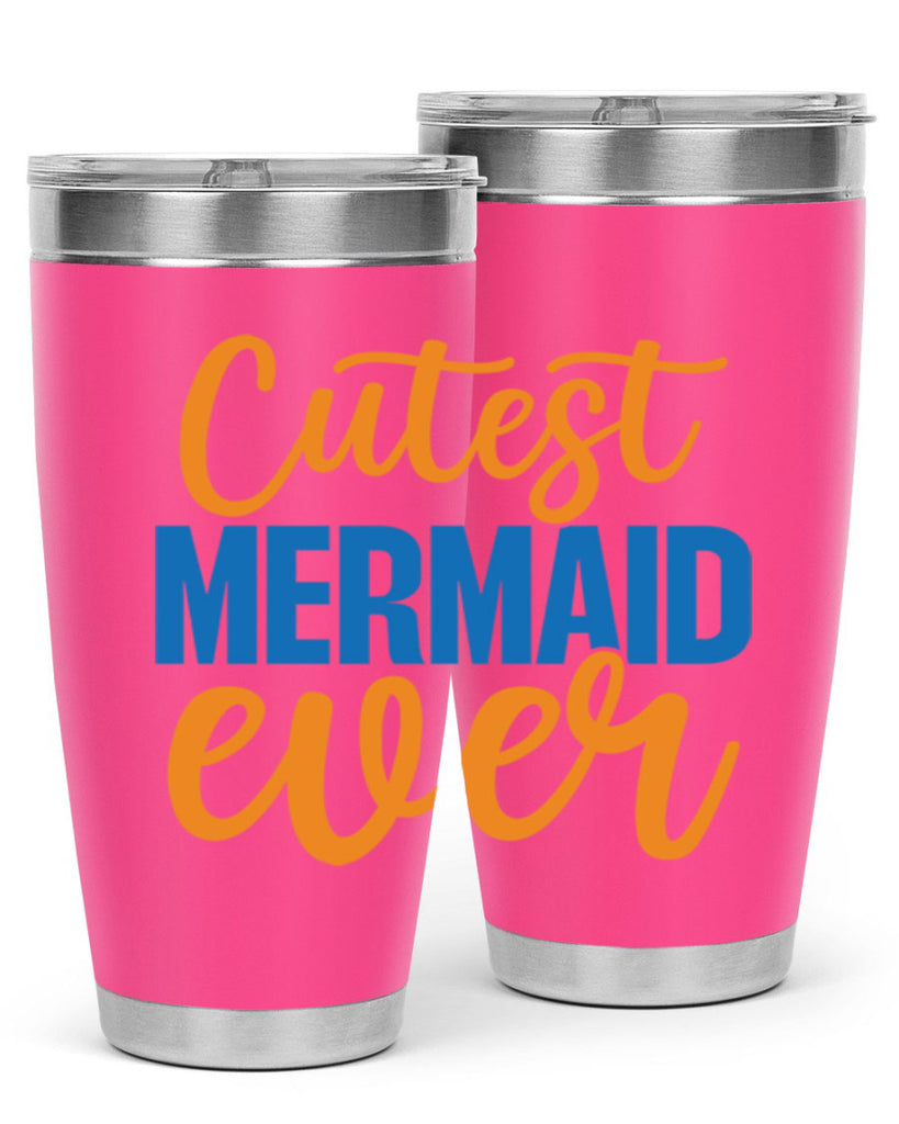 Cutest Mermaid Ever 94#- mermaid- Tumbler