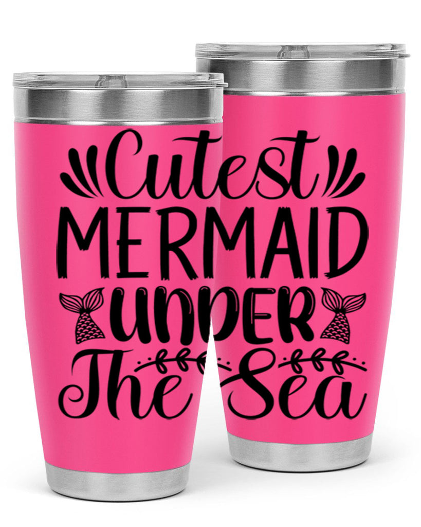 Cutest Mermaid Under The Sea 108#- mermaid- Tumbler