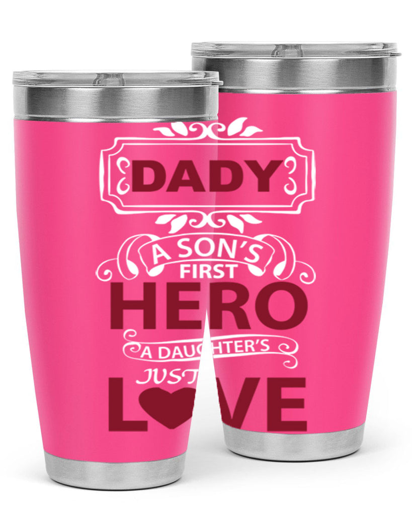 DADY A SONS 53#- dad- Tumbler