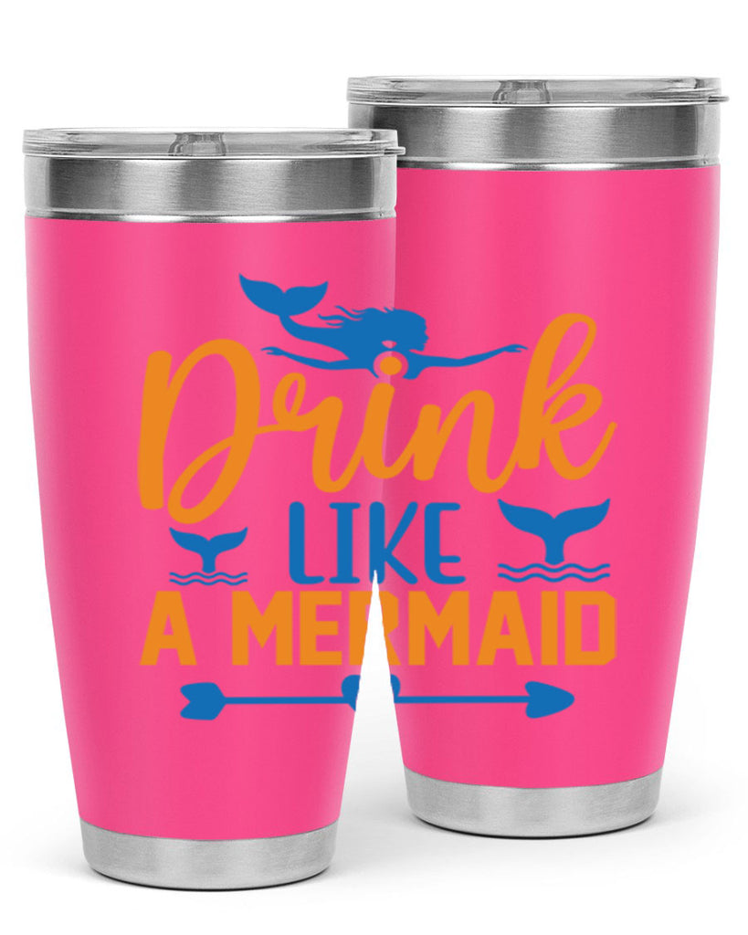 Drink Like a Mermaid 142#- mermaid- Tumbler