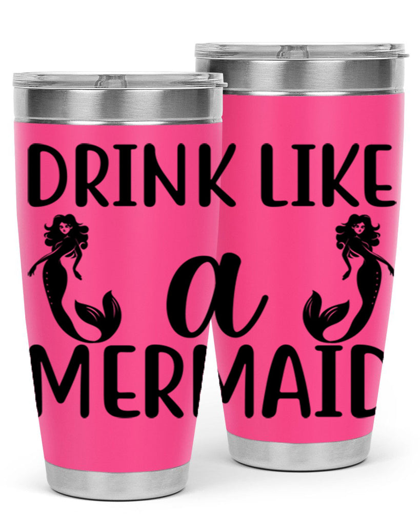 Drink like a mermaid 148#- mermaid- Tumbler