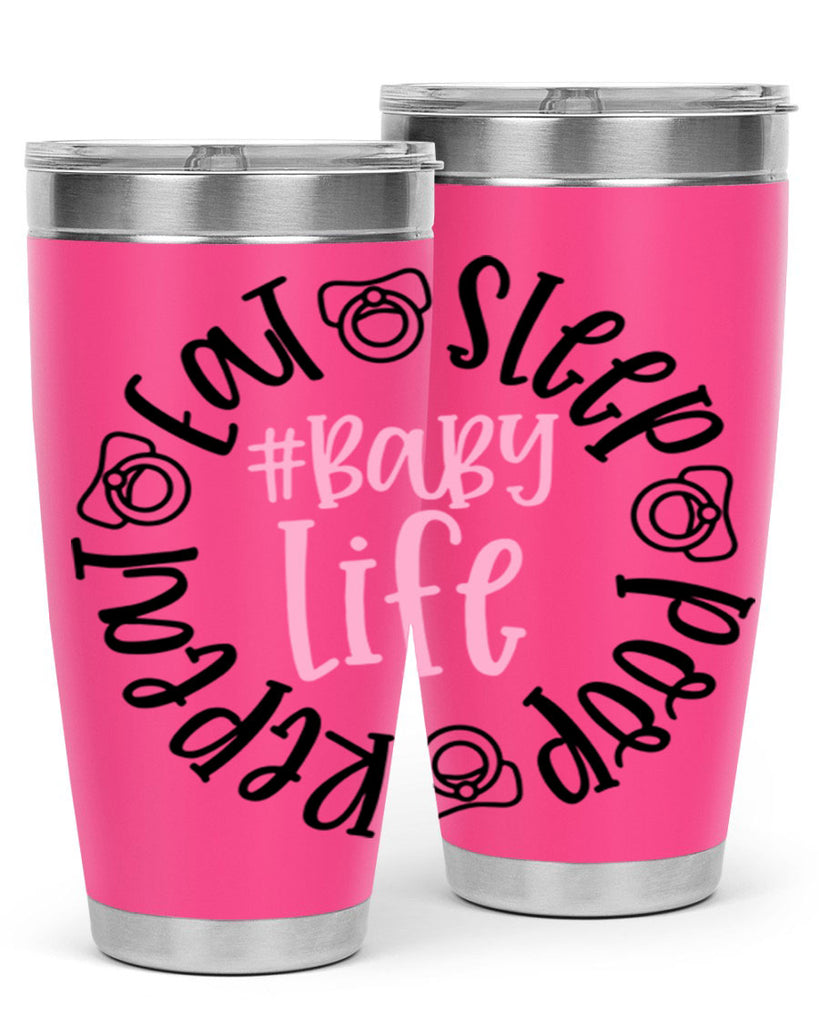 Eat Sleep Poop Repeat BabyLife Style 97#- baby- tumbler