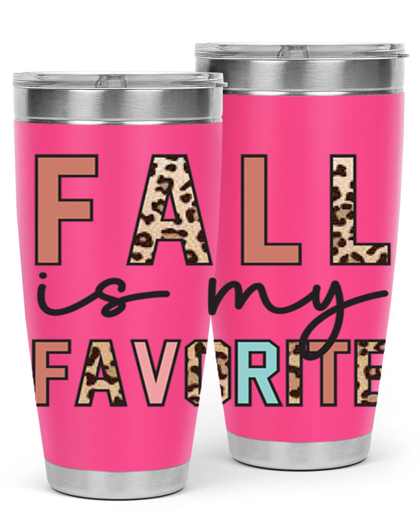 Fall Is My Favorite 120#- fall- Tumbler