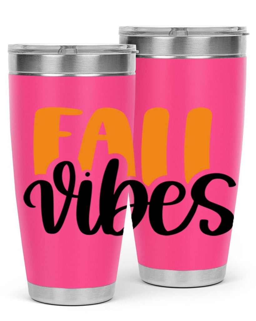 Fall Vibes 487#- fall- Tumbler