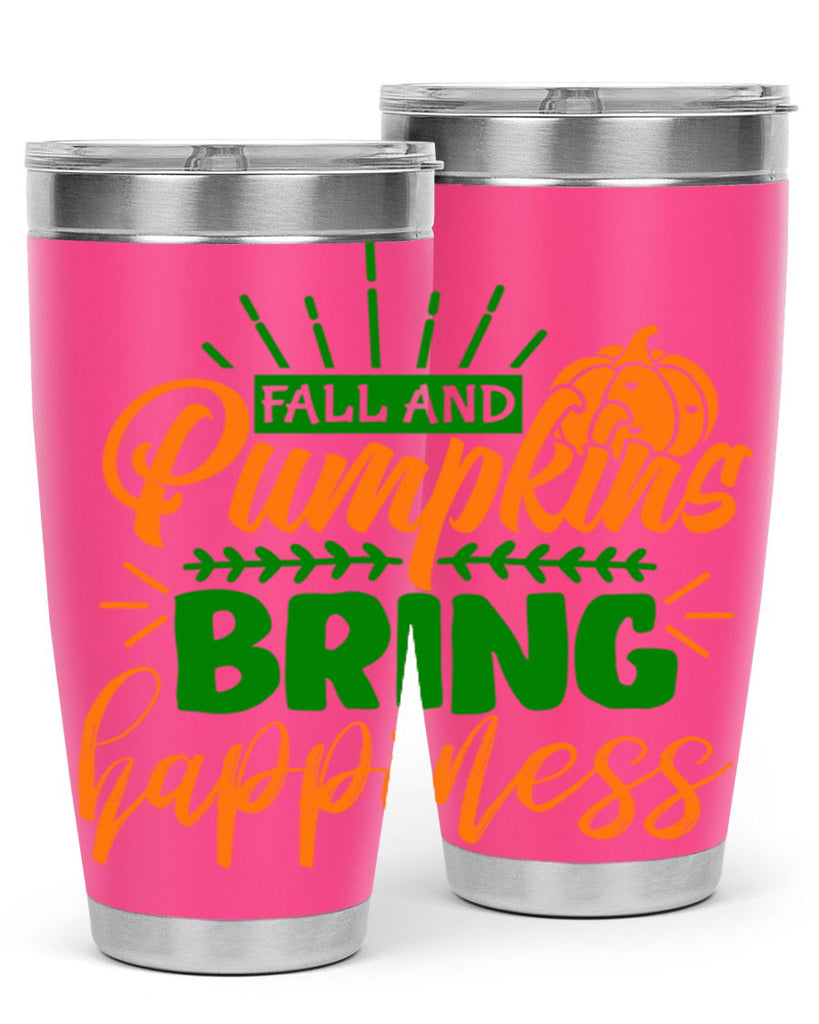 Fall and Pumpkins Bring Happiness 85#- fall- Tumbler
