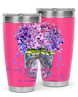 Flower Remember AlzheimerS Awareness 148#- alzheimers- Tumbler