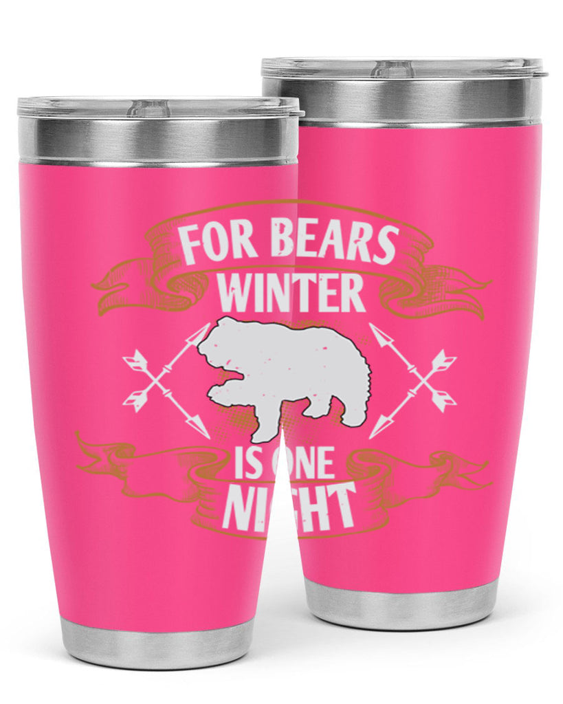 For bears, winter is one night 53#- Bears- Tumbler