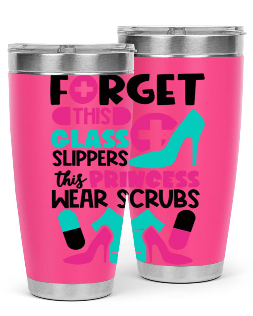 Forget This Glass Slippers This Princess Wear Scrubs Style Style 185#- nurse- tumbler