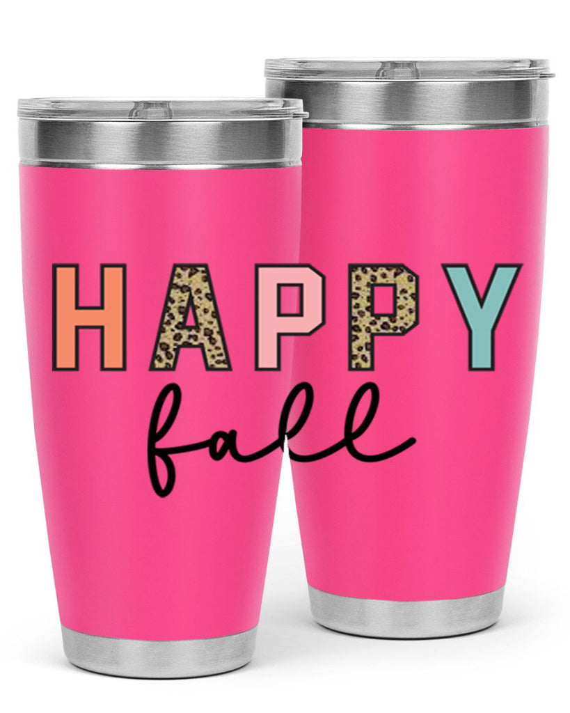 Happy fall 221#- fall- Tumbler