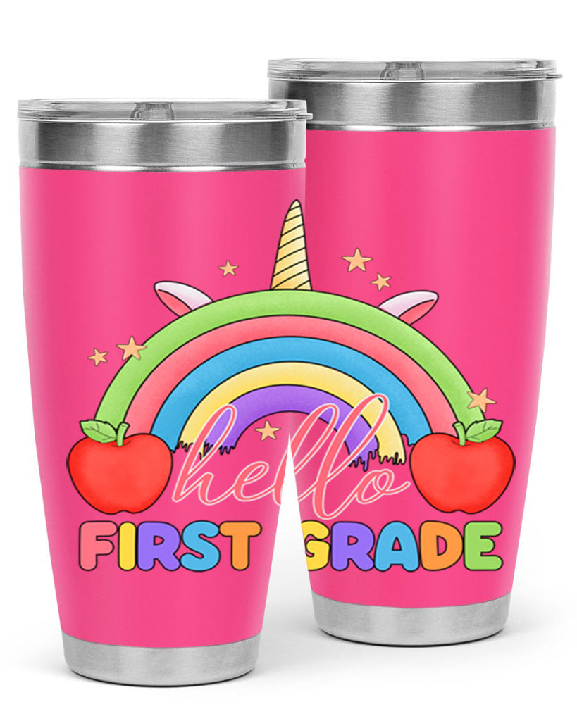 Hello 1st Grade Unicorn Rainbow 12#- 1st grade- Tumbler