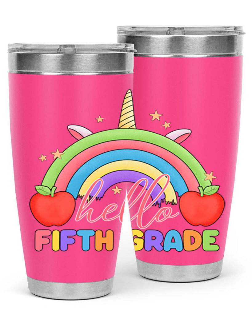 Hello 5th Grade Unicorn Rainbow 15#- 5th grade- Tumbler