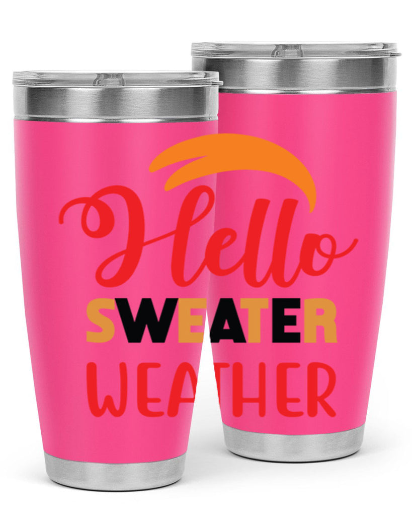 HelloSweaterWeather 301#- fall- Tumbler