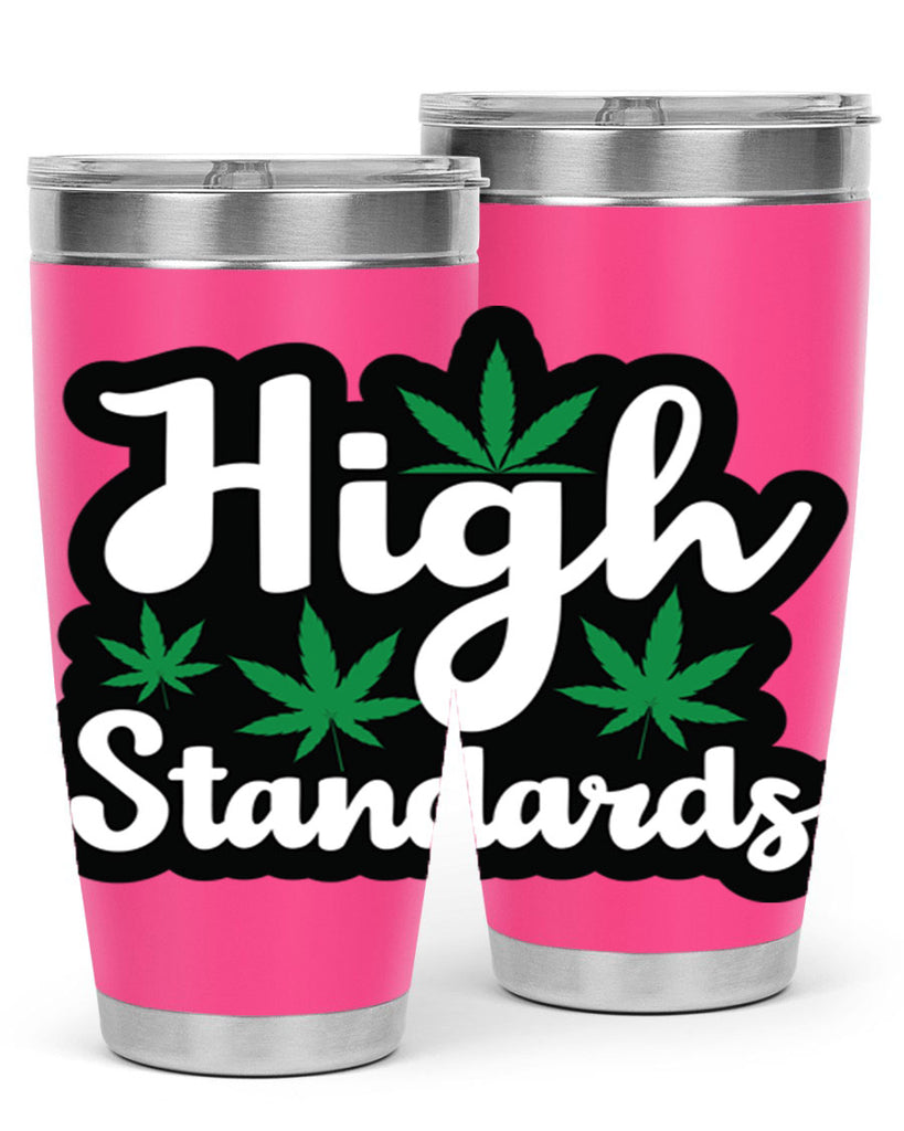 High standards 119#- marijuana- Tumbler