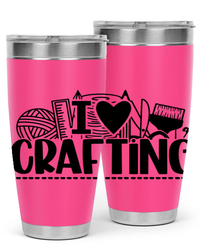 I Love Crafting 20#- crafting- Tumbler