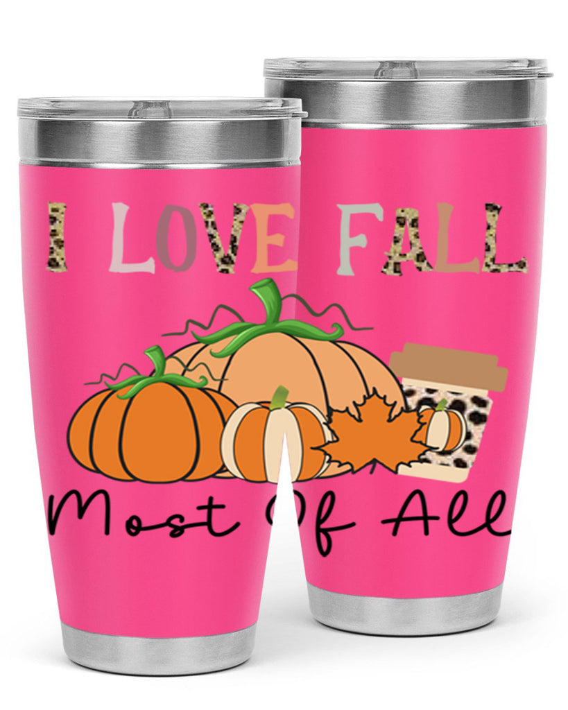 I love fall most of all 326#- fall- Tumbler