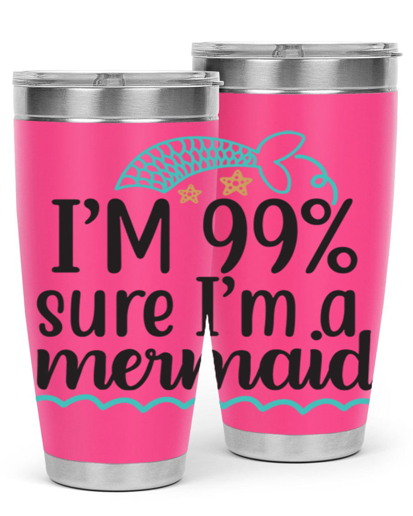 I’m sure I’m a mermaid 286#- mermaid- Tumbler