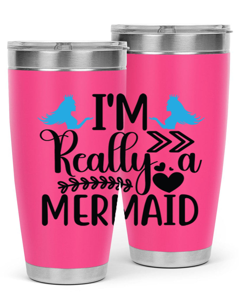 Im Really a Mermaid 262#- mermaid- Tumbler