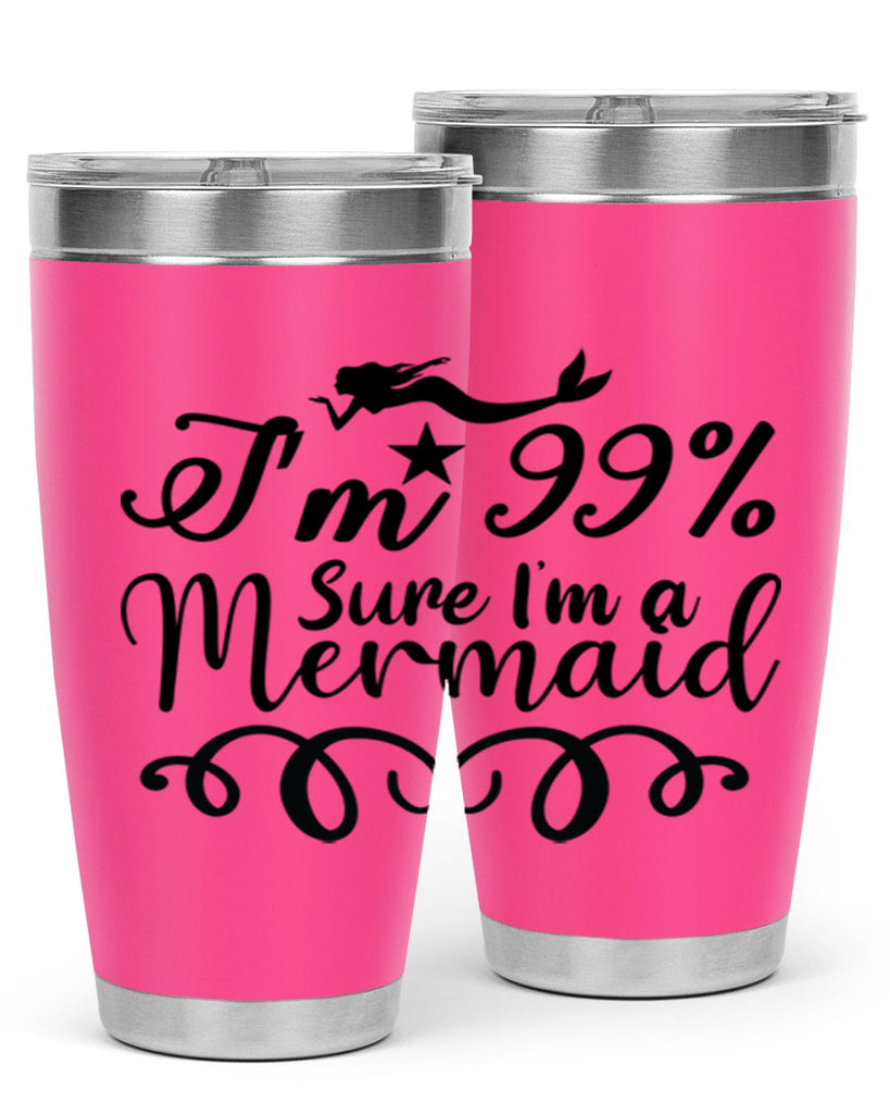 Im sure im a 249#- mermaid- Tumbler