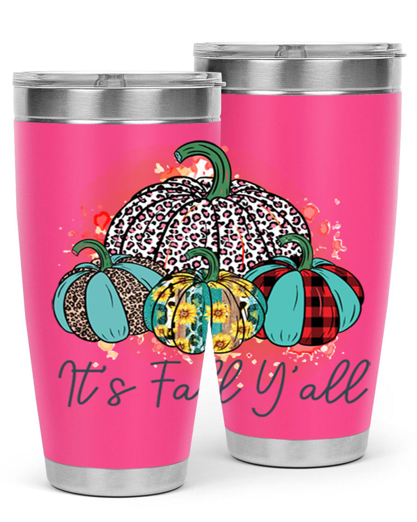 Its Fall Yall 377#- fall- Tumbler