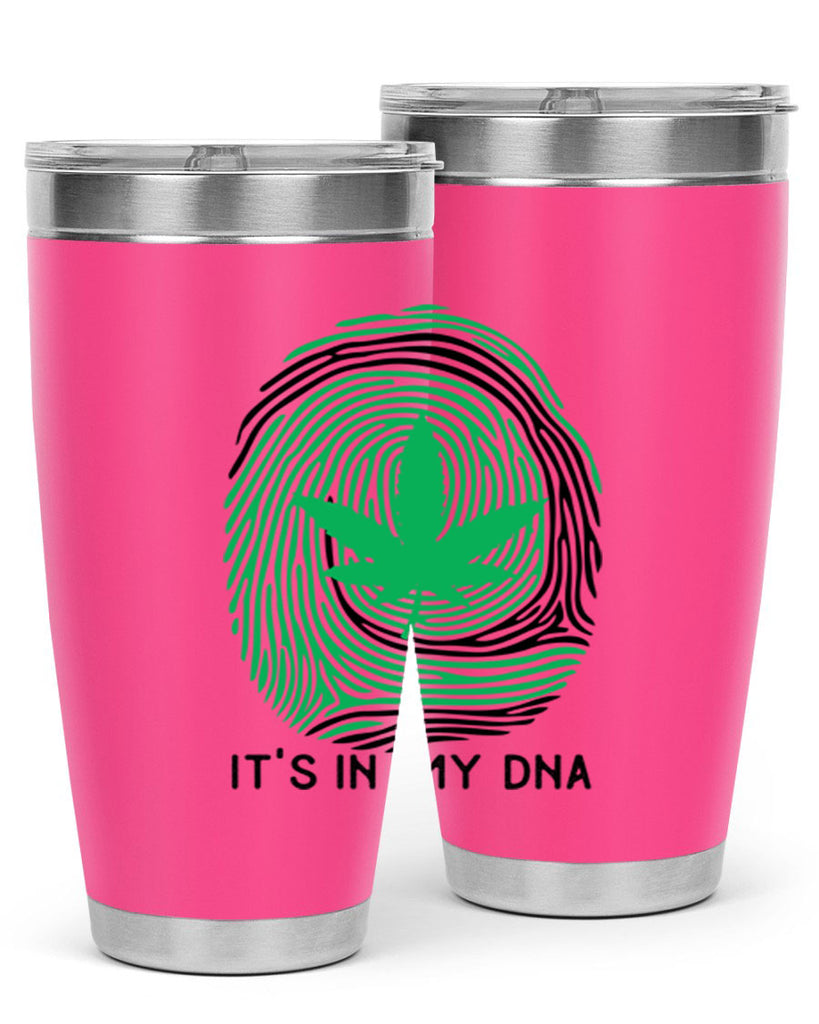 Its in my DNA 157#- marijuana- Tumbler