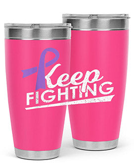 Keep Fighting Alzheimers Epilepsy Warrior Awareness Ribbon 189#- alzheimers- Tumbler