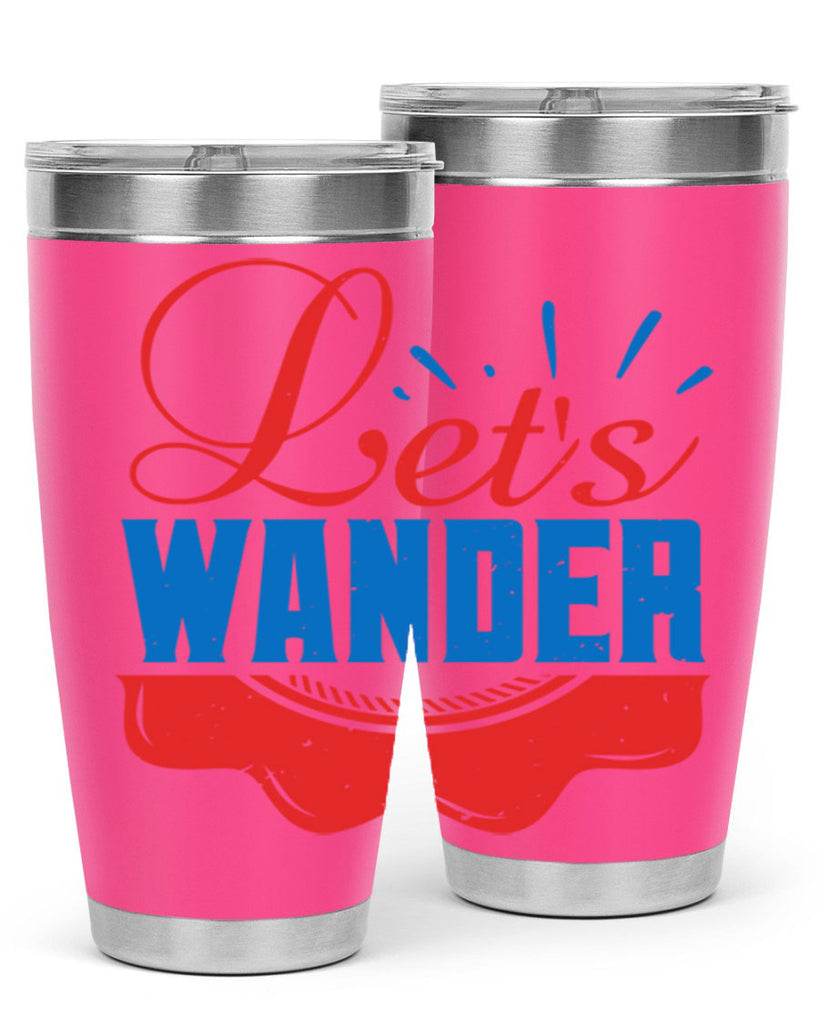 Let’s wander Style 94#- Best Friend- Tumbler