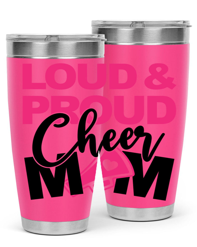 Loud Proud Cheer mom 765#- cheer- Tumbler