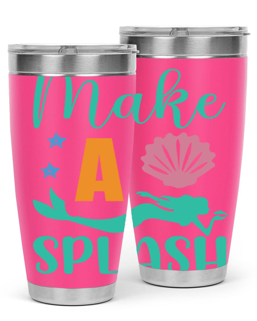 Make a Splash Design 314#- mermaid- Tumbler