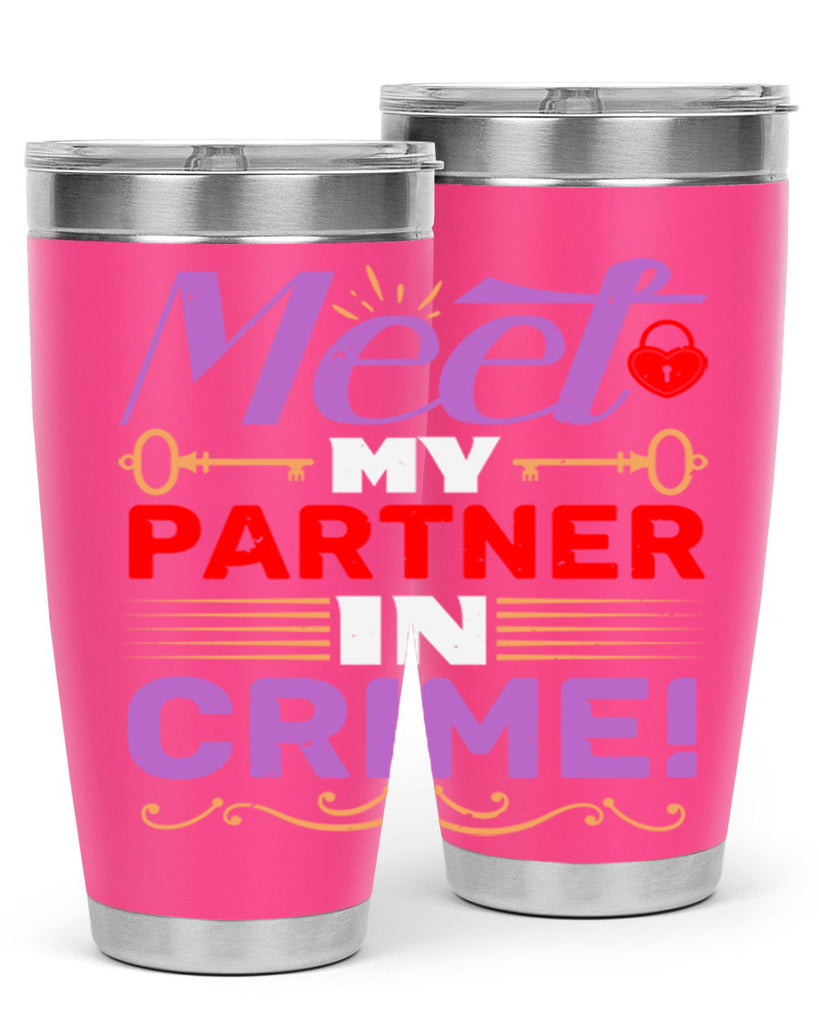 Meet my Partner in Crime Style 82#- Best Friend- Tumbler