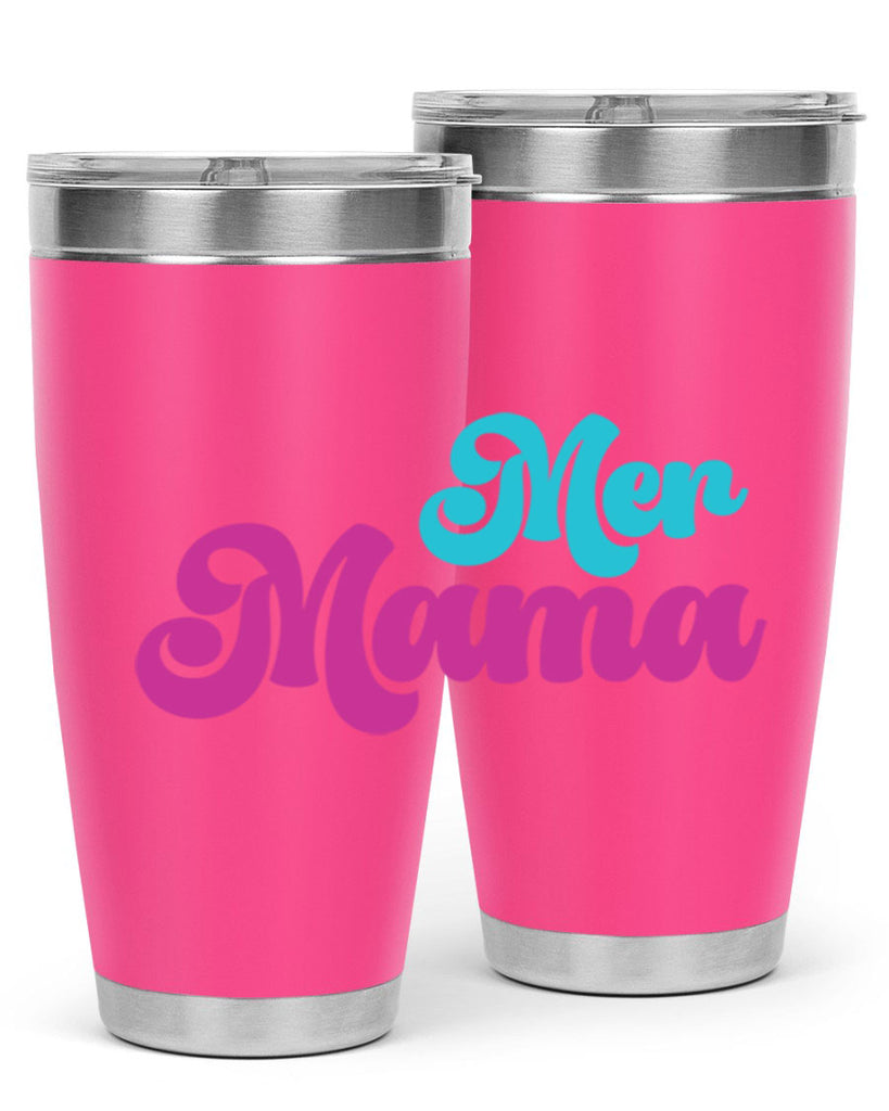 Mer Mama 334#- mermaid- Tumbler