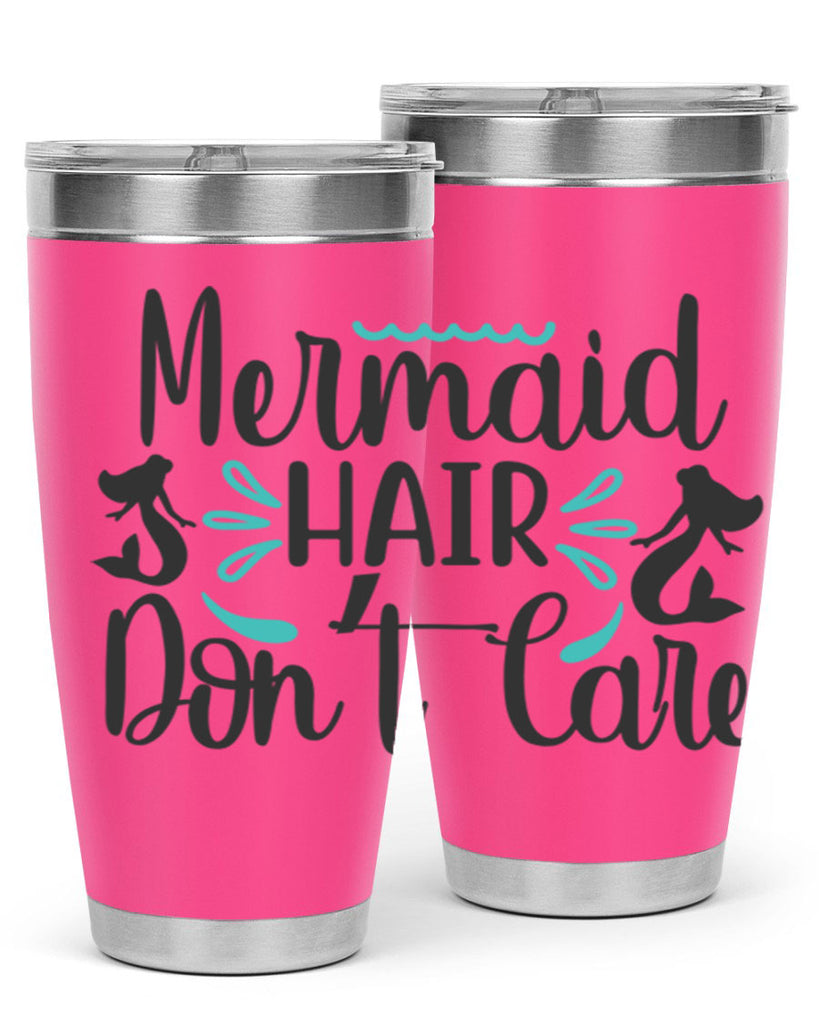 Mermaid Hair Don’t Care 359#- mermaid- Tumbler