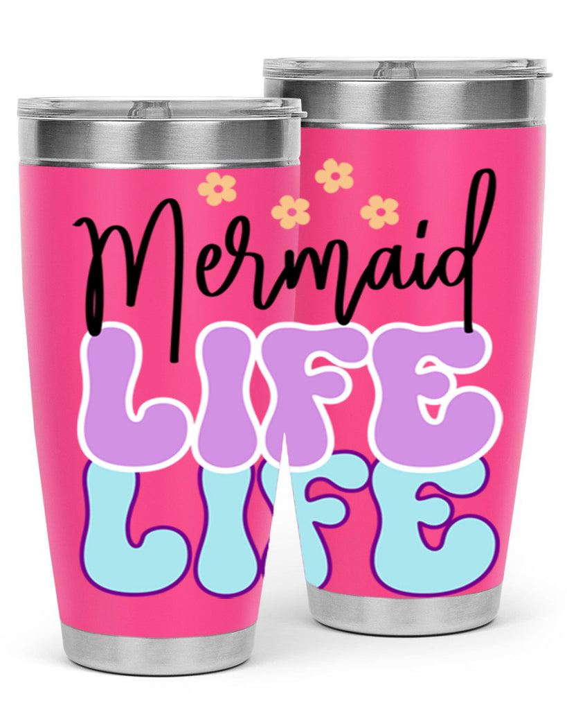 Mermaid Life 430#- mermaid- Tumbler