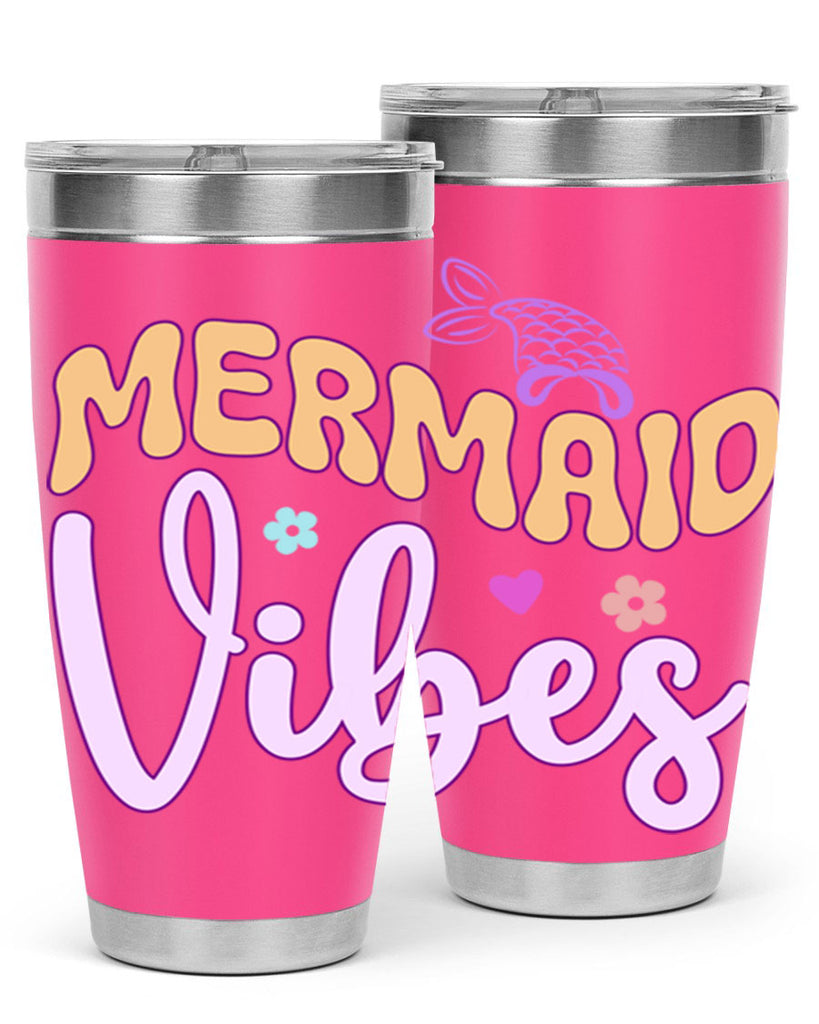 Mermaid Vibes 460#- mermaid- Tumbler