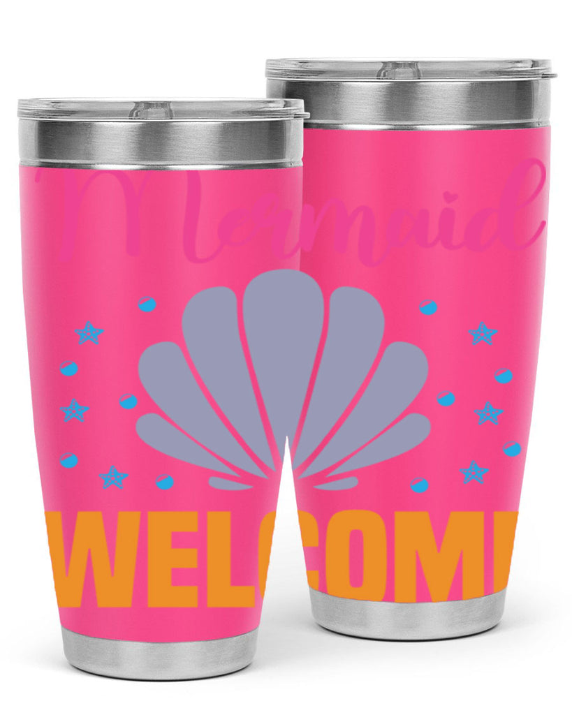 Mermaid Welcome Design 467#- mermaid- Tumbler